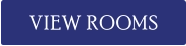 VIEW ROOMS